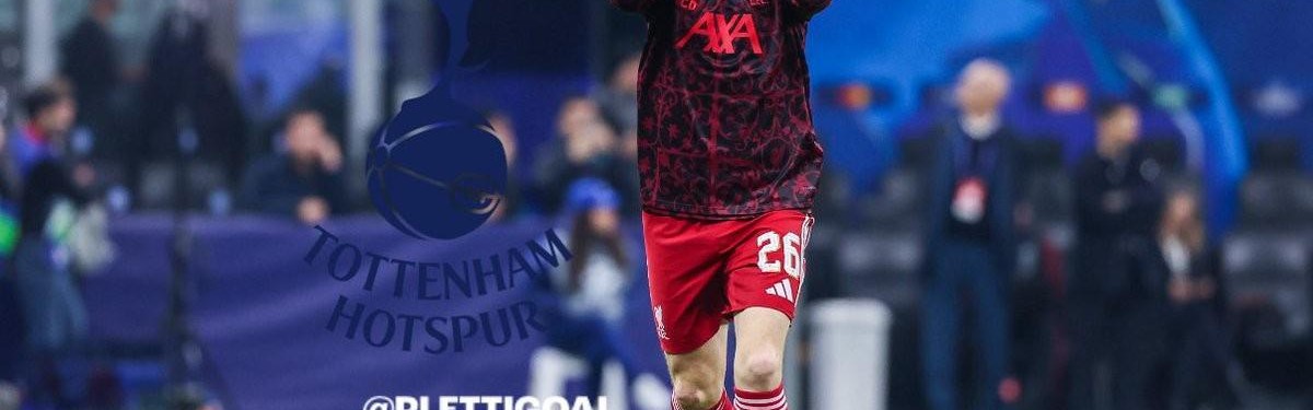 北京单场-德天空：热刺希望罗伯逊立即加盟，双方已达成口头协议